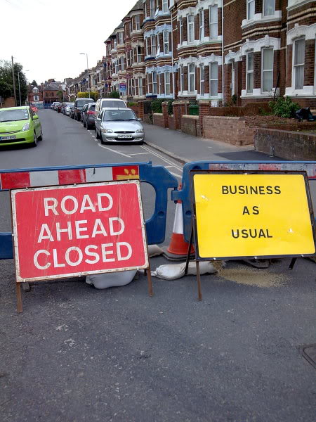 Road Ahead Closed - BAU