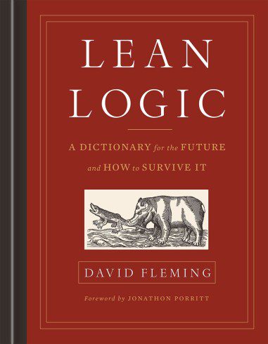 Lean Logic: A Dictionary for the Future and How to Survive It